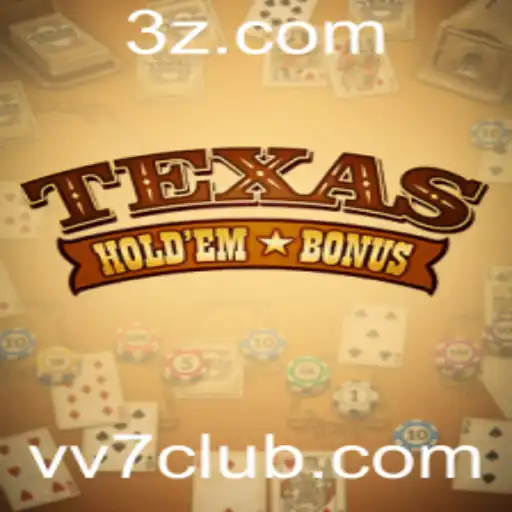 Descubra o Mundo do Texas Hold'em Bonus: Regras e Estratégias Atualizadas